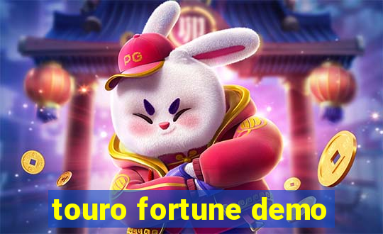 touro fortune demo